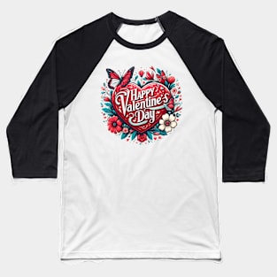 Happy valentines day Baseball T-Shirt